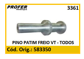 PINO PATIM FREIO VT - TODOS